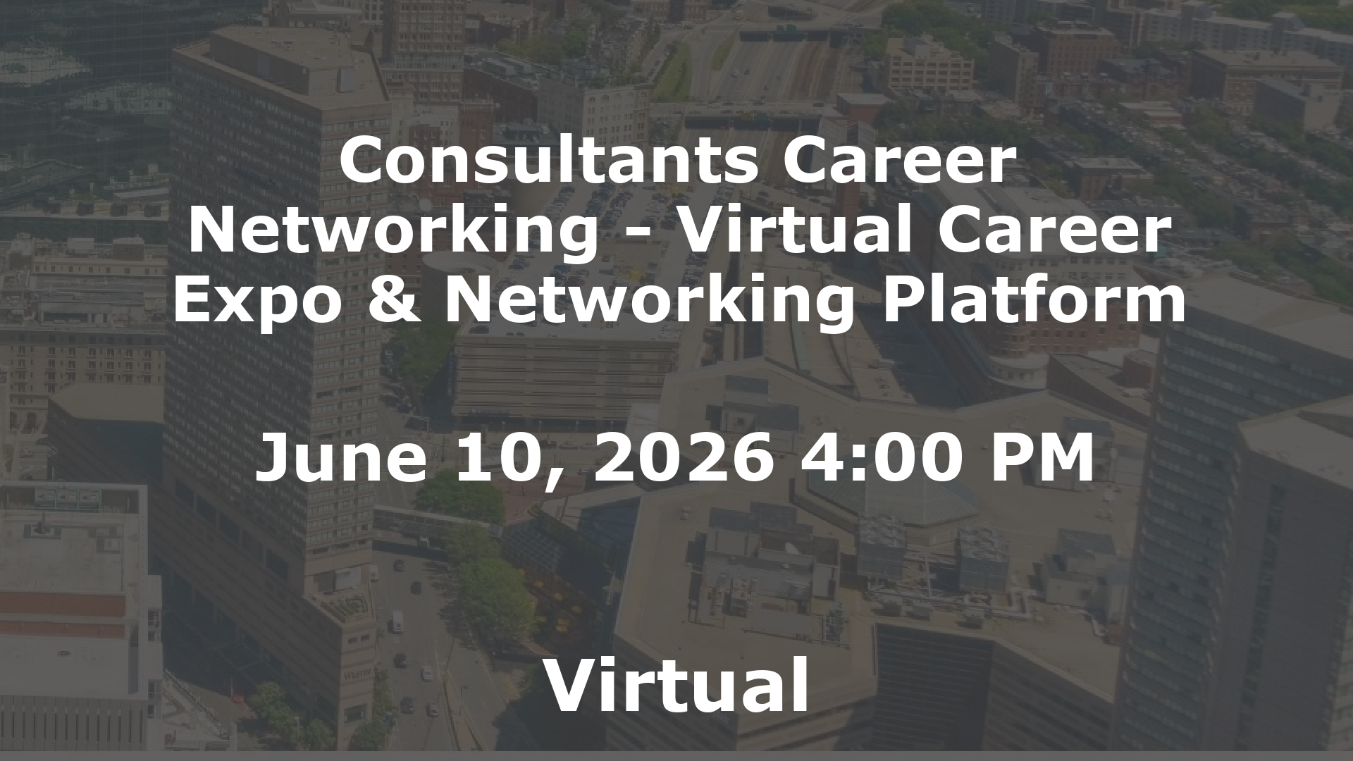 Consultants Career Networking - Virtual Career Expo & Networking Platform event image
